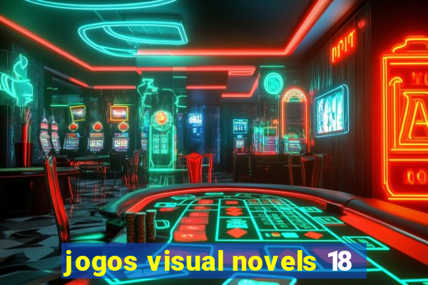 jogos visual novels 18